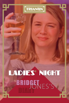 Ladies’ Night: Bridget Jones’s Diary