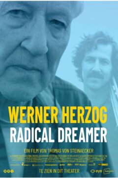 Werner Herzog – Radical Dreamer