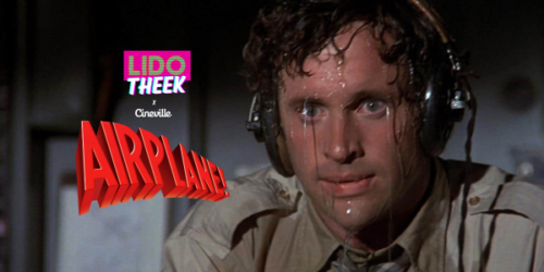 Lidotheek x Cineville: AIRPLANE! (1980)