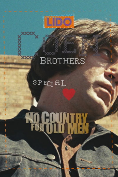 Coen Brothers: No Country For Old Men