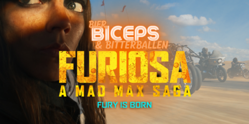 Furiosa: A Mad Max Saga in Bier, Biceps & Bitterballen
