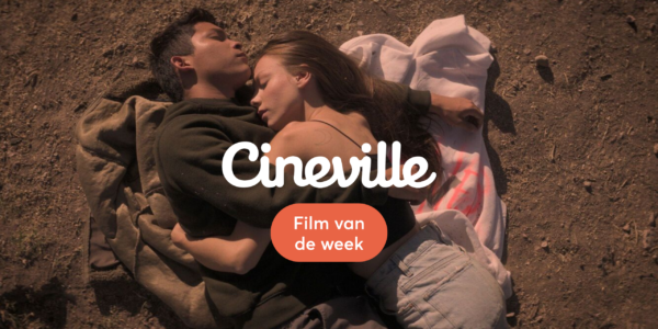 Cineville Film van de Week: Lost in the Night