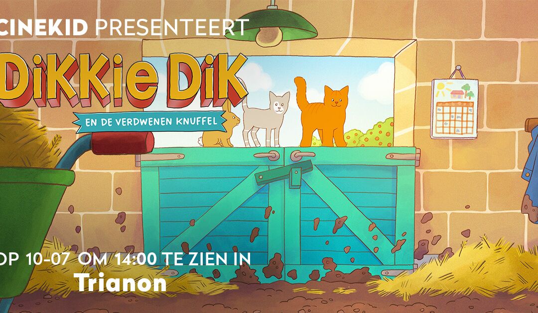 Cinekid Presenteert: Dikkie Dik en de verdwenen knuffel