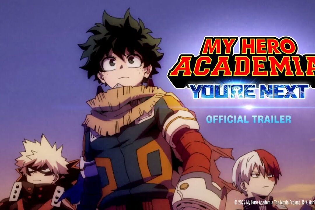 My Hero Academia: You’re Next