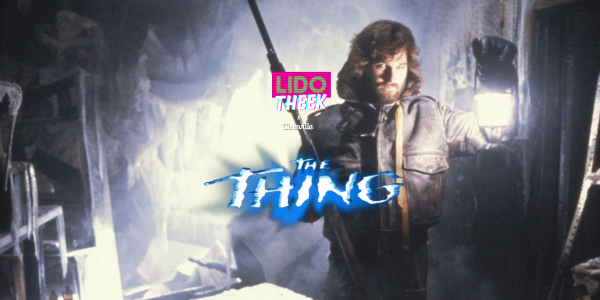 Lidotheek x Cineville: THE THING 