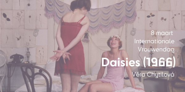 Internationale Vrouwendag: DAISIES | Kijkhuis