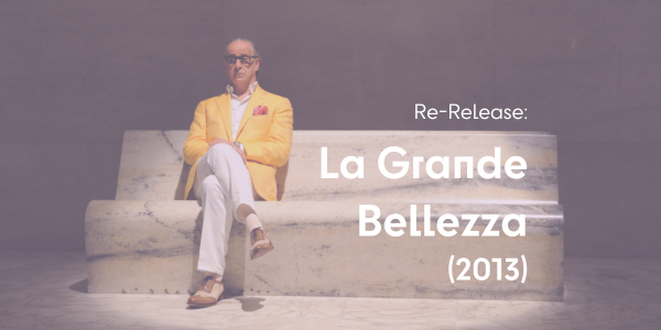 La Grande Bellezza (Re-Release) | Kijkhuis