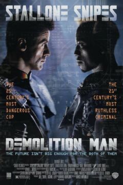 Demolition Man (1993)